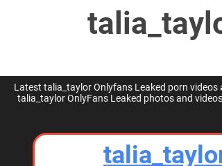 talia taylor onlyfans nudes|Talia Taylor Aka Taliataylorrr Deepthroat Dildo On Shower。